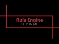 Rule Engine KNIME Analytics Platform