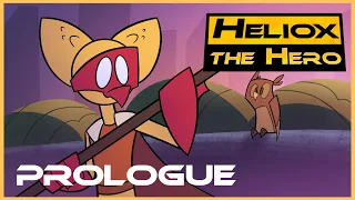 Download Heliox the Hero: Prologue [ANIMATED PILOT] MP3