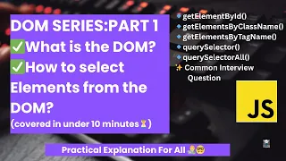 DOM Part 1 What is the DOM How to Select Elements from the DOM Freshers must watch