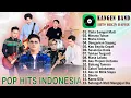 Download Lagu Cinta Sampai Mati, Merayu Tuhan - Kangen Band Full Album Terbaru 2025 Enak Didengar
