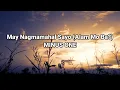 Download Lagu May Nagmamahal Sayo (Alam mo ba?) | MINUS ONE