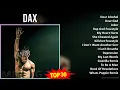 Download Lagu D A X MIX Full Album ~ 2010s Music ~ Top R\u0026B, Social Media Pop, Rap Music
