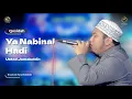 Download Lagu Qosidah Ya Nabinal Hadi - Ustad Jamaluddin | #LiveInNurulMusthofa, 27 Mei 2023