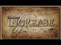 He must increase I must decrease