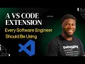 A VS Code Extension Every Software Engineer Should Be Using