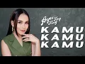 Download Lagu Ayu Ting Ting - Kamu Kamu Kamu [Official Music Video]