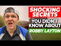 The Shocking Secrets of Robby Layton