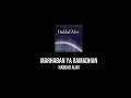 Lagu Haddad Alwi - Marhaban Ya Ramadhan (Lirik)