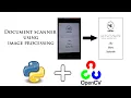 Document Scanner Build CamScanner using image processing Opencv python