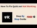 How To Fix Quitt net Not Working