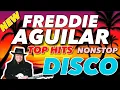 Download Lagu FREDDIE AGUILAR [ TOP HITS ] NONSTOP DISCO REMIX    (FT.DJMAR)