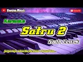 Download Lagu KARAOKE SATRU 2 NADA CEWEK VERSI KOPLO JARANAN MANTUULLL