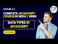JavaScript Datatypes in Hindi Urdu Data Types in JS