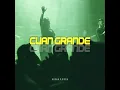 Cuan Grande