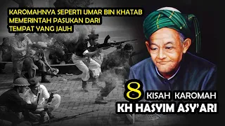 Download 8 KISAH KAROMAH KH HASYIM ASY'ARI, KAROMAHNYA SEPERTI UMAR BIN KHATTAB MP3