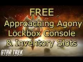 FREE Approaching Agony Console Inventory Slots PC Only - Star Trek Online