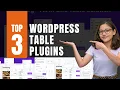 Top 3 WordPress Table Plugins Professional Tables in Minutes No Coding Required