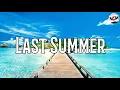 Download Lagu Last Summer - Ikson ( No Copyright Music )