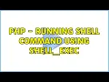 php - running shell command using shell