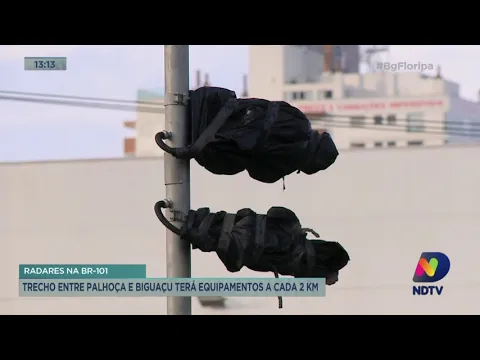Radares na BR-101: trecho entre Palhoça e Biguaçu terá equipamentos a cada 2 km