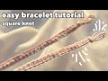 how to make easy bracelet friendship bracelet tutorial for beginners square knot bracelet pattern