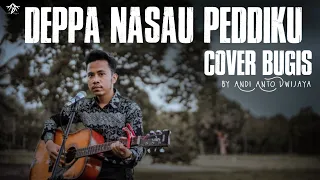 Download DEWI KADDI - DEPPA NASAU PEDDIKU | cover by Andi Anto Dwijaya MP3