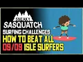 All 9 Surfer Challenges Sneaky Sasquatch