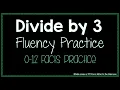 Divide by 3 Practice - Division Fluency Practice