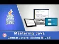 Mastering Java Constructors Using BlueJ
