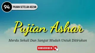 Download Pujian Setelah Adzan Ashar Merdu Tanpa Musik MP3