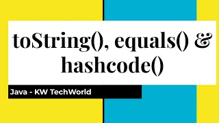 toString equals hashCode - Java