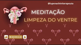 Meditação- Limpeza do Ventre