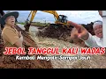 Lagu JEBOL TANGGUL KALI WADAS || UPDATE SOREH INI 9-1-2025 || Kembali Mengalir Sampai Jauh 