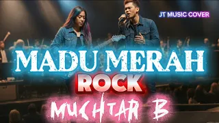 madu merah muchtar b rock version