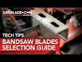 Sawblade com Tech Tip on Selecting a proper Bandsaw Blade