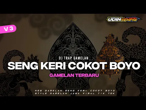 Download MP3 DJ TRAP GAMELAN SENG KERI COKOT BOYO BASS HOREGG X GAMELAN !! DJ TERBARU 2024