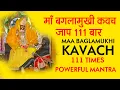Download Lagu Maa Baglamukhi Kavach 111 Times | Most Powerful Mantra | माँ बगलामुखी कवच
