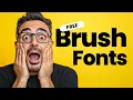 Best Brush Fonts FREE Download for your next design project