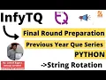 InfyTQ Final Round Preparation Day-3 Part-3 Previous year que in Python