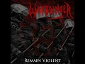 Remain Violent - Warbringer