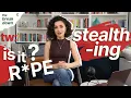 TW What Is Stealthing Is Secretly Taking Off A Condom R pe THE BREAK DOWN