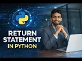 Return Statement in Python Functions Explained Simply With Examples