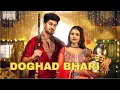 Download Lagu Doghad Bhari- Aman Jaji ,Khushi Baliyan | Mukesh Jaji | Raj Mawar | Shiva Choudhary | Official Video