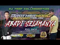 Download Lagu TERBARU! REMIX DJ ABADI SELAMANYA | DJ SOUNDTRACK SLOW BASS GLERRR [AkbarDZ, Mr.Hamz99 ft AJF Audio]