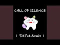 Download Lagu Call of Silence (TikTok Remix)