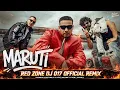 🔥 Maruti (RED ZONE DJ 017 REMIX) |Dhanda Nyoliwala x MikiMalang x Ron Likhari |Maruti DJRemix 2026
