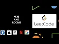 Keys and Rooms Graph DFS March LeetCode Challenge