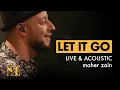 Download Lagu Maher Zain - Let It Go | The Best of Maher Zain Live \u0026 Acoustic