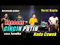 Download Lagu CINCIN PUTIH KARAOKE NADA COWOK CACA HANDIKA VERSI KOPLO