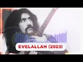 Lagu Evelallah (2023 EDIT)